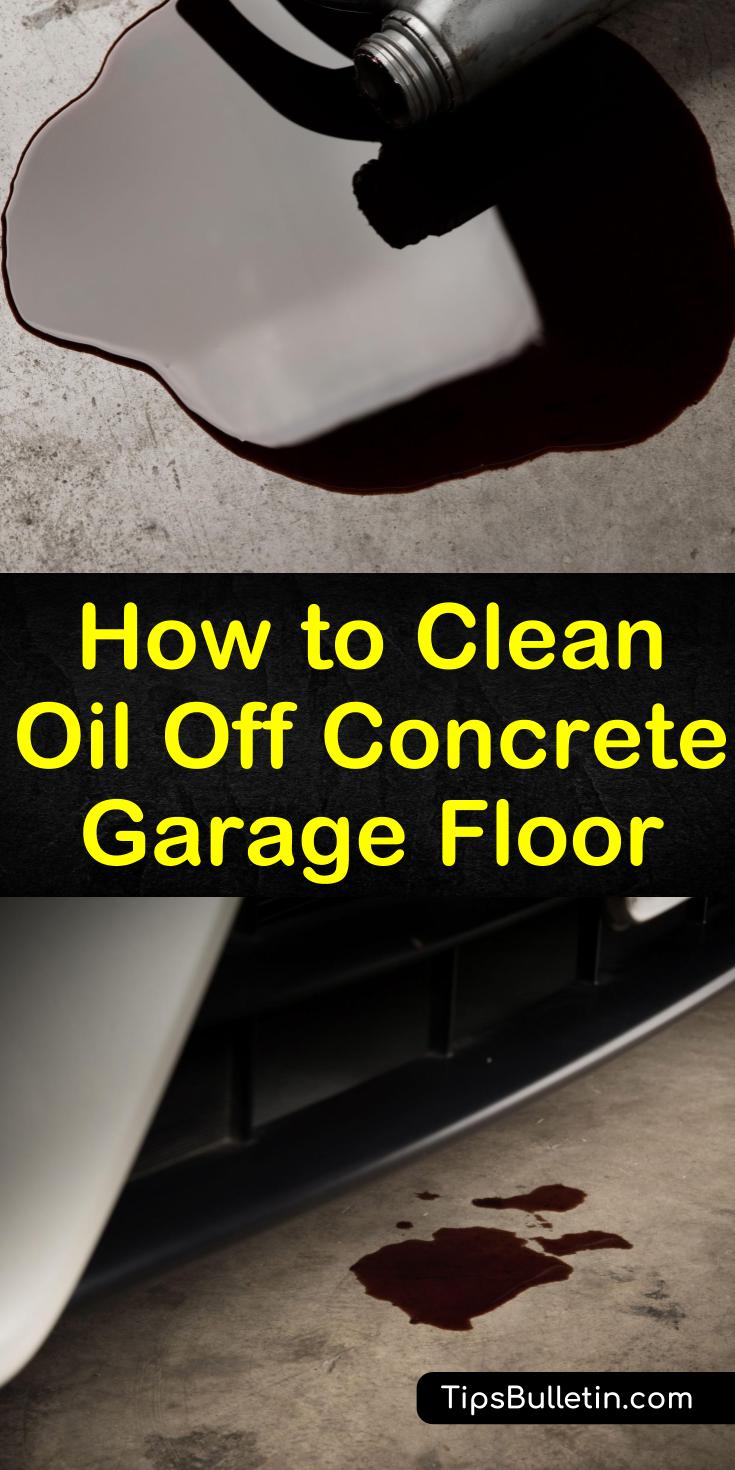 Learn how to clean oil off concrete garage floor and basements using baking soda and other DIY cleaners. We help you find out how to remove oil stains from your patio and driveway and prevent them from returning. #oilstains #concrete #garagefloor