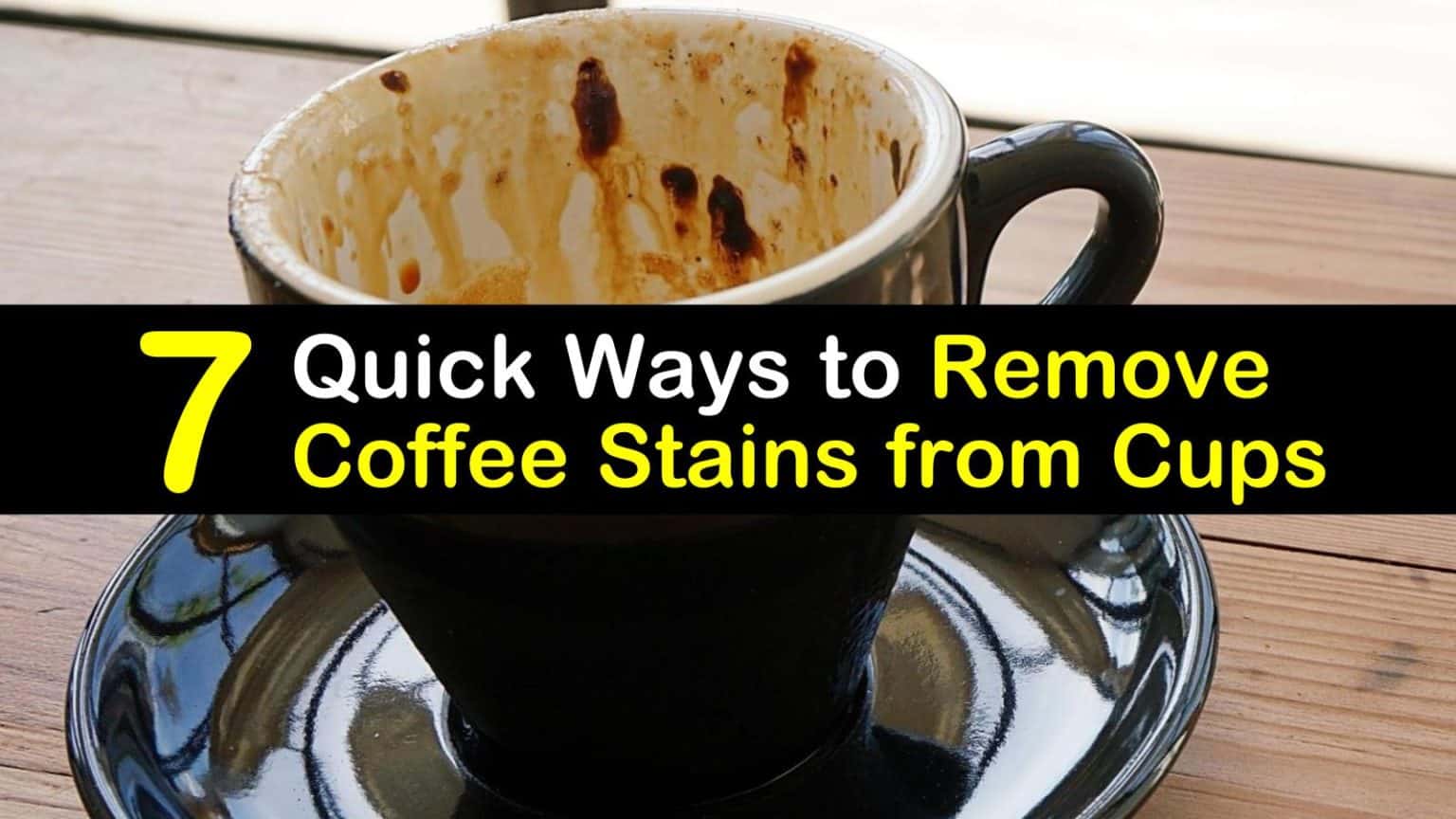How to get coffee stains out of mugs