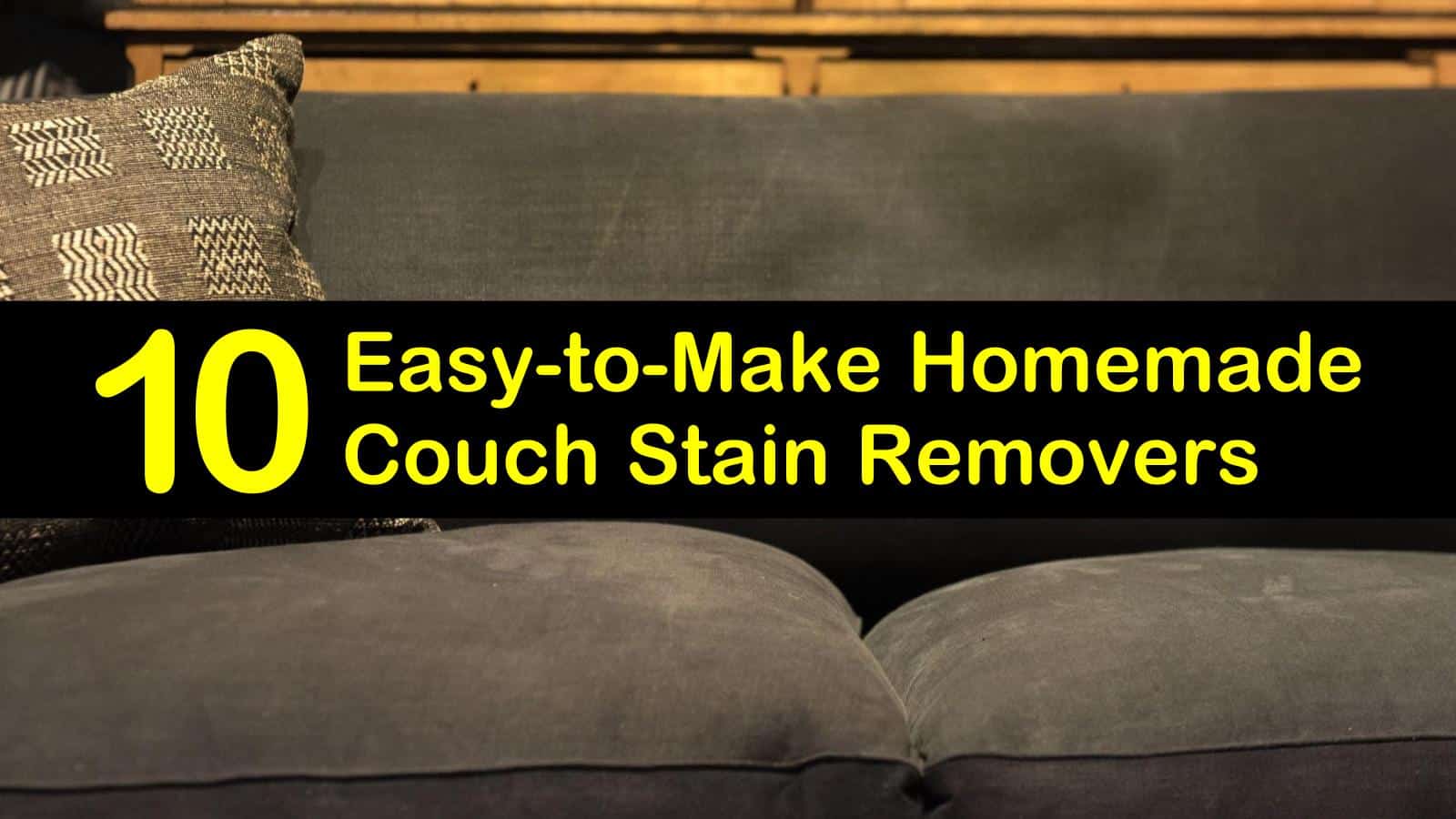 28 Easy-to-Make Homemade Couch Stain Removers