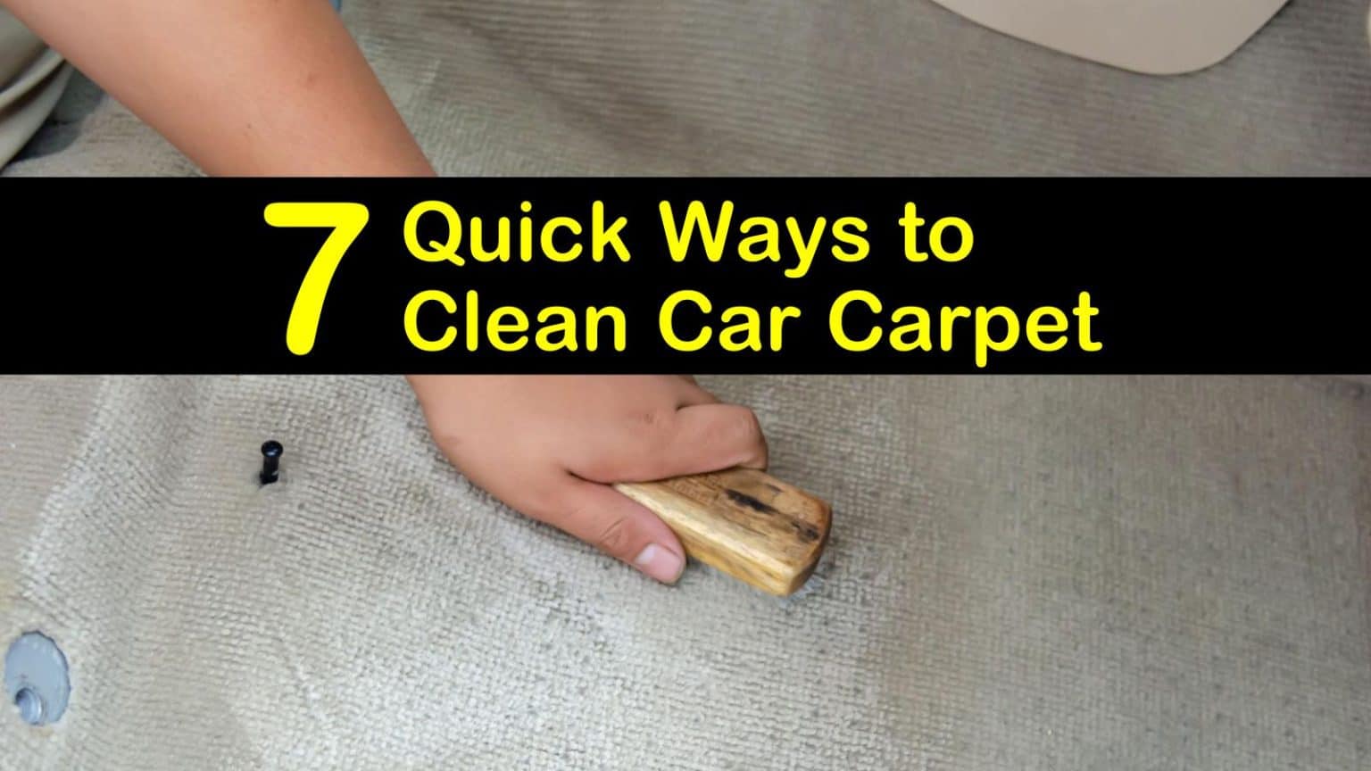 7 Quick Ways to Clean Car Carpet