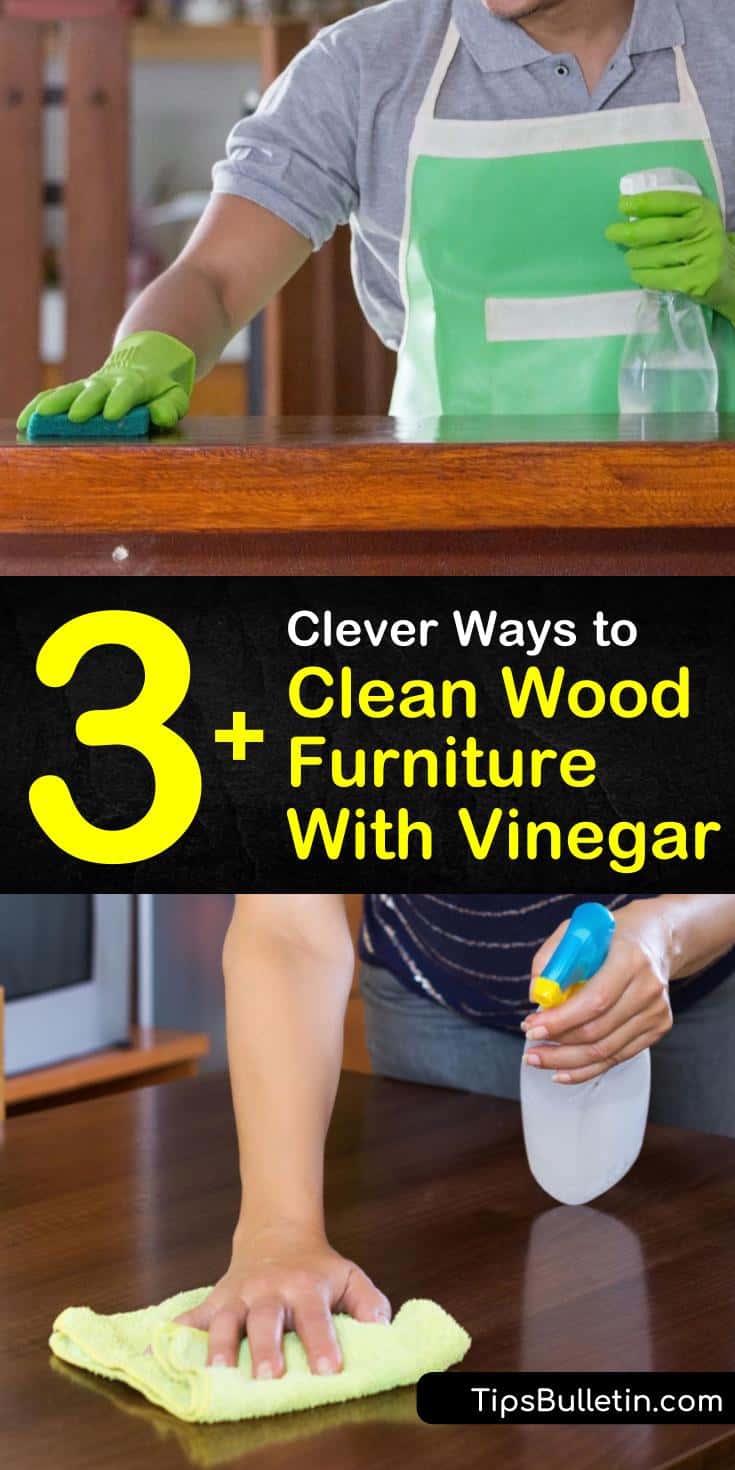 27+ Clever Ways to Clean Wood Furniture With Vinegar