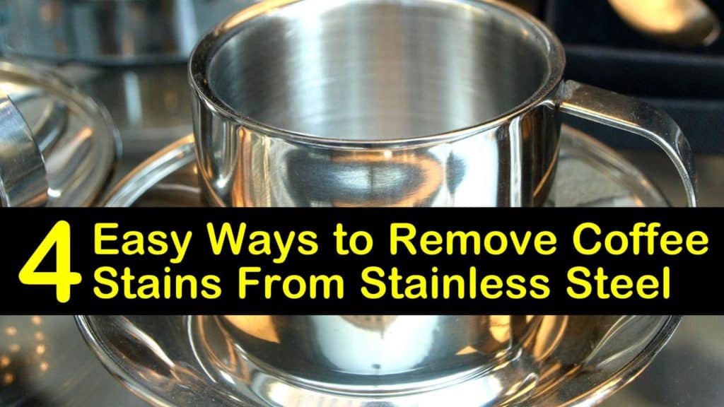 Remove Coffee Stains from Stainless Steel
