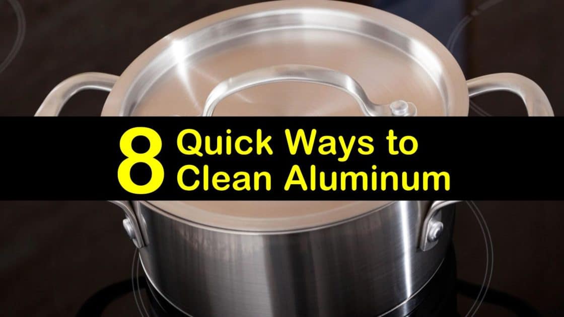 8 Quick Ways To Clean Aluminum, How To Clean Oxidation Off Aluminum Patio Furniture