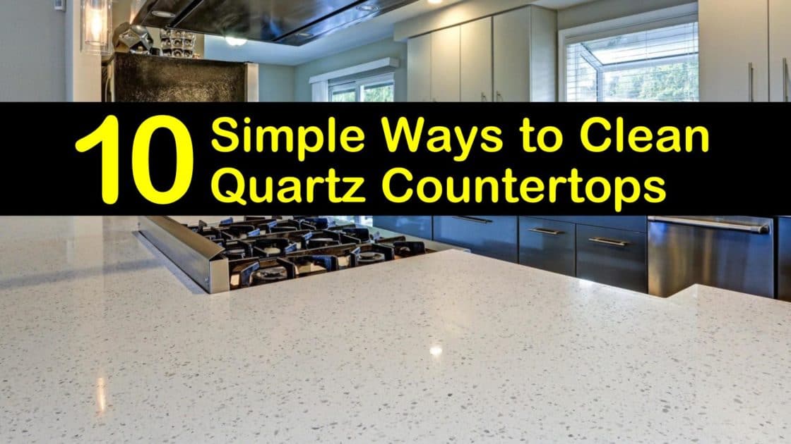 10 Simple Ways To Clean Quartz Countertops, How To Remove Hard Water Stains On Quartz Countertops