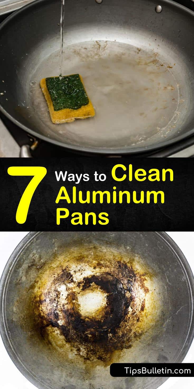 7 Quick Ways to Clean Aluminum Pans