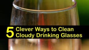 How to Clean Cloudy Drinking Glasses titleimg1