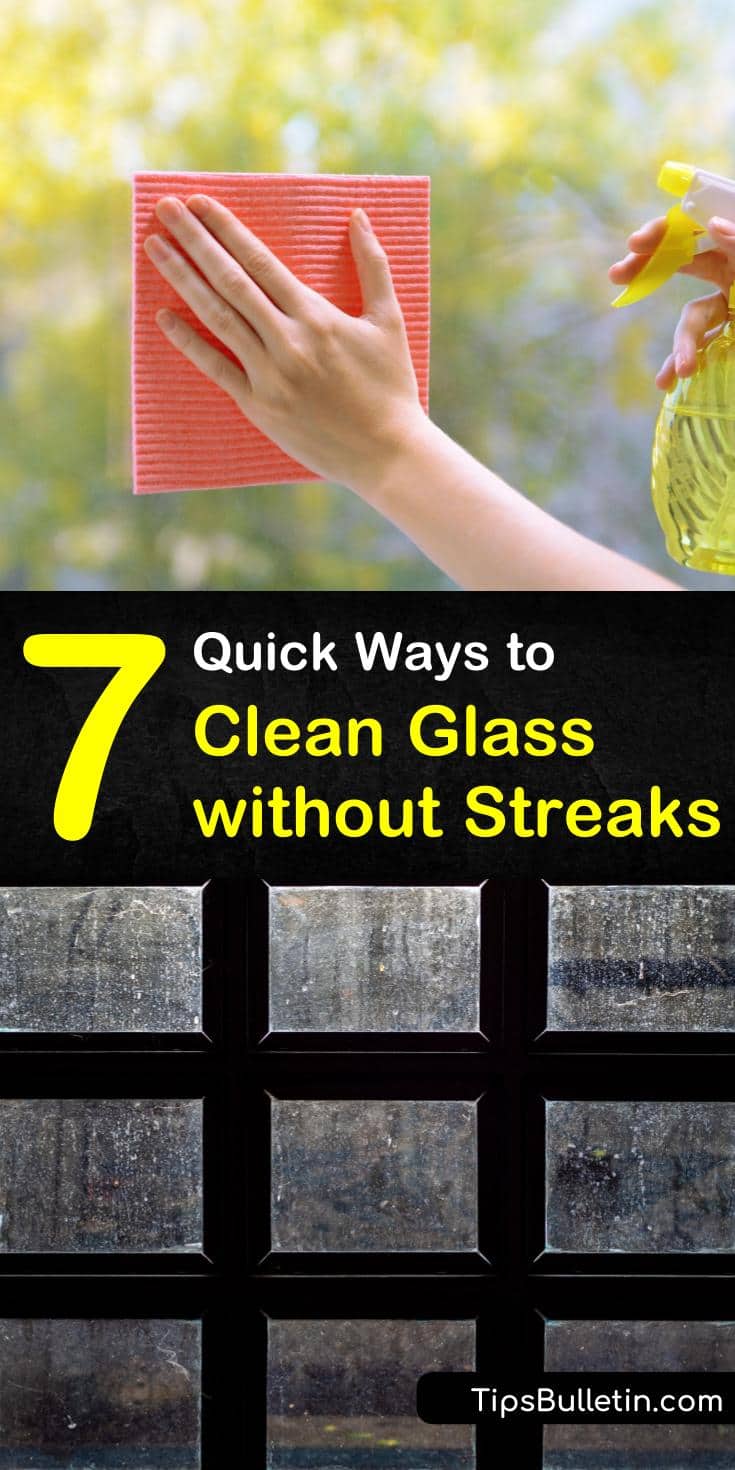 7 Quick Ways to Clean Glass without Streaks
