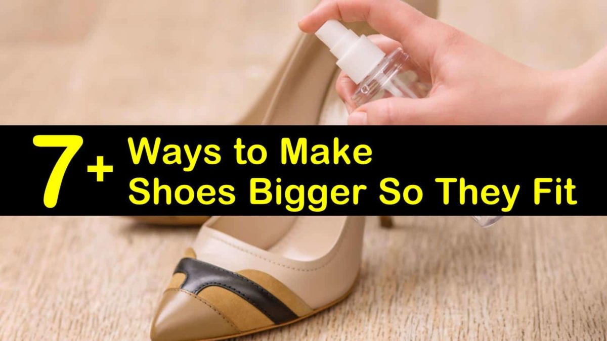 7+ Ways to Make Shoes Bigger So They Fit