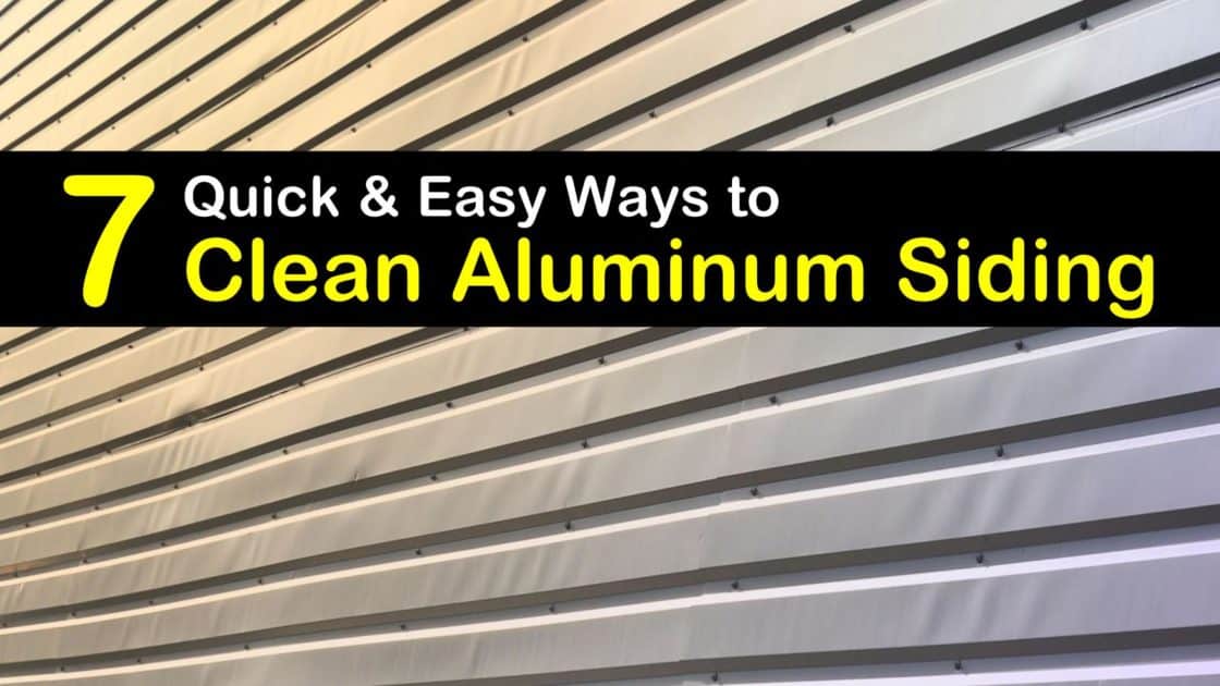 7 Quick & Easy Ways to Clean Aluminum Siding