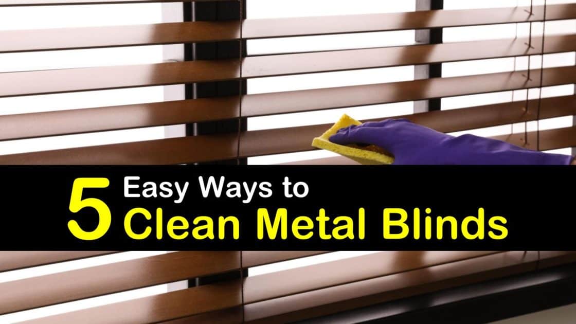 5 Easy Ways To Clean Metal Blinds, Can I Clean My Blinds In The Bathtub