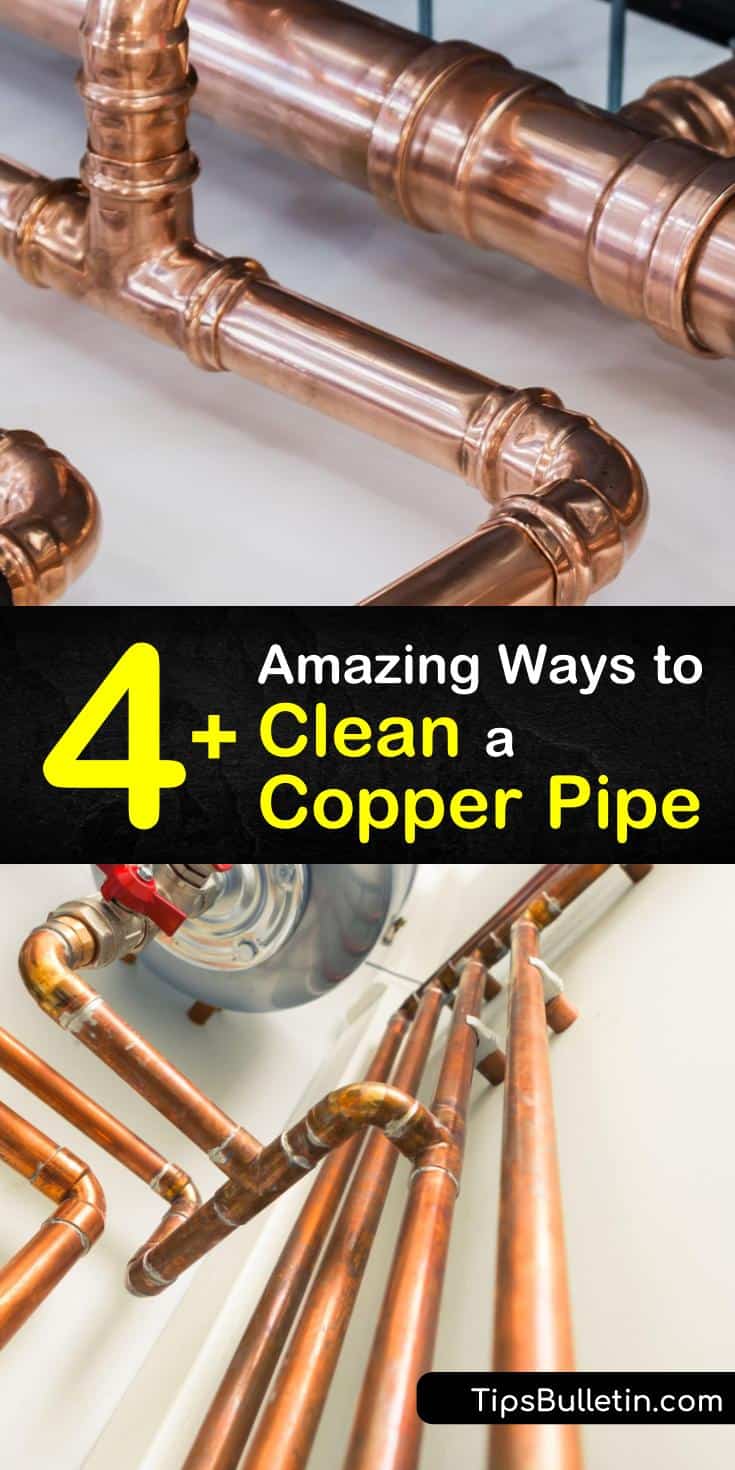 4+ Amazing Ways to Clean a Copper Pipe