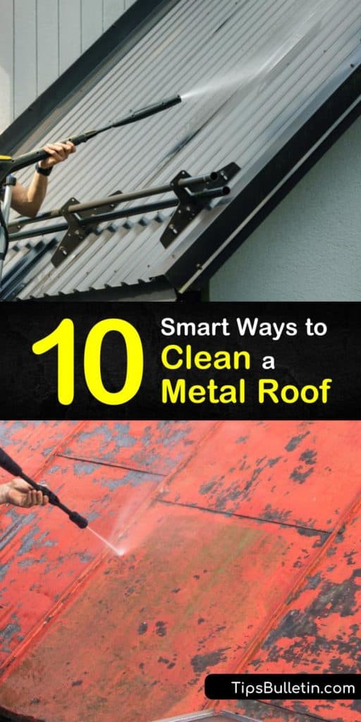 Learning how to clean a metal roof is as easy as using a pressure washer and soap. For severe cases, a stronger cleaning solution with bleach, TSP, or oxalic acid may also be required. Discover the best ways to remove rust, mold, and algae from metal roofing without damaging it. #clean #metal #roof