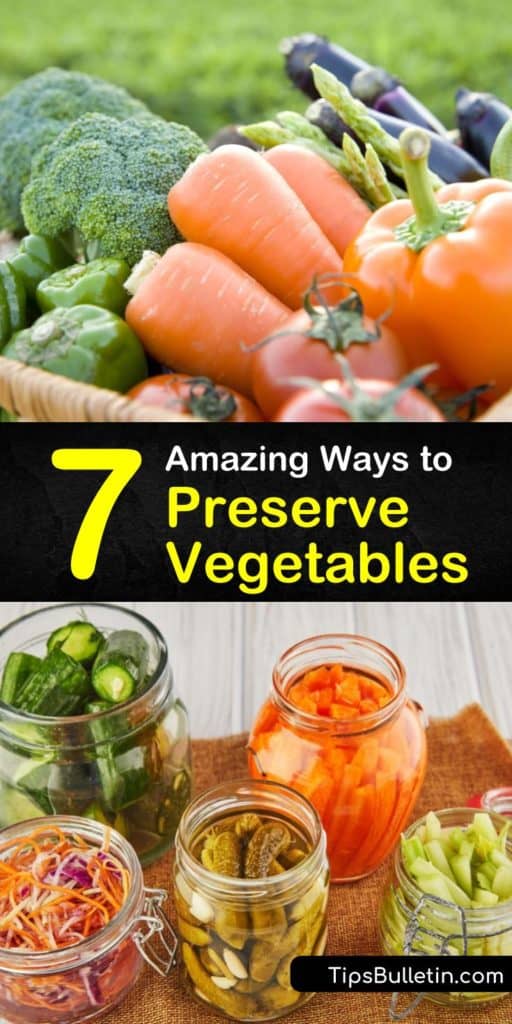 Pickled veggies are just one preservation method. We show you how to use a pressure canner, dehydrator, water bath, and freezer to preserve your fresh veggies. Blanching and lemon juice both help prevent browning and maintain color. #vegetablepreservation #preserve #veggies #preservingvegetables