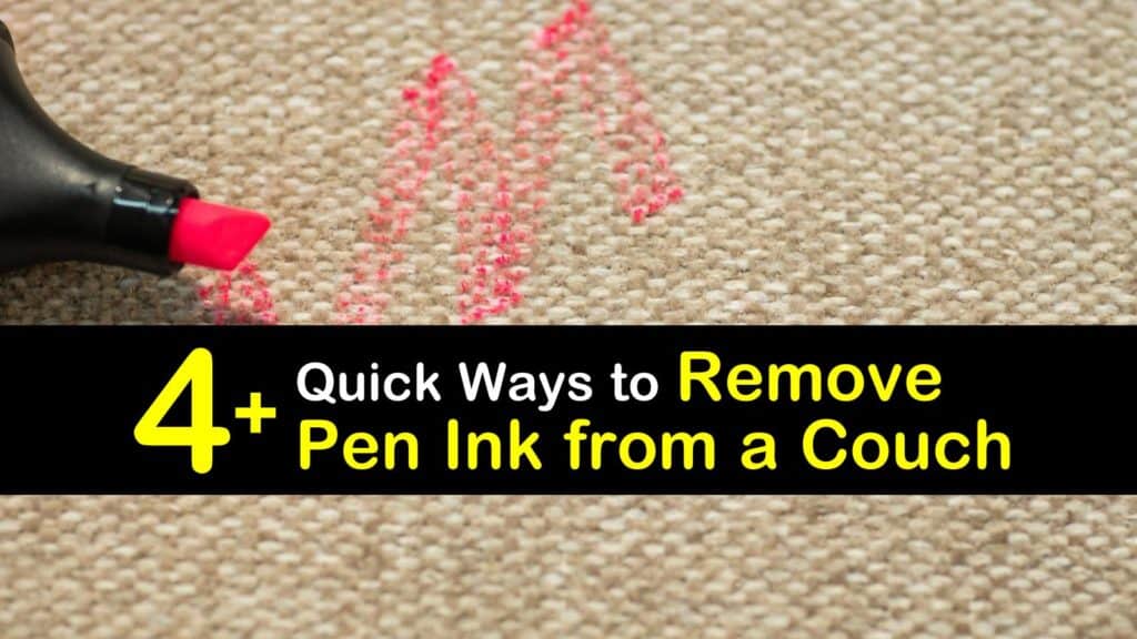 Quick Ways To Remove Pen Ink From A Couch, How To Remove Pen From Microfiber Sofa