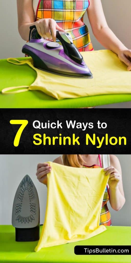 Discover how to shrink nylon using things like the dryer on medium heat, a wash cycle with high temperatures, or an iron on low heat. We offer tips for spandex, rayon, and polyester blends to ensure the right care. #shrink #nylon #howtoshrink #shrinknylon