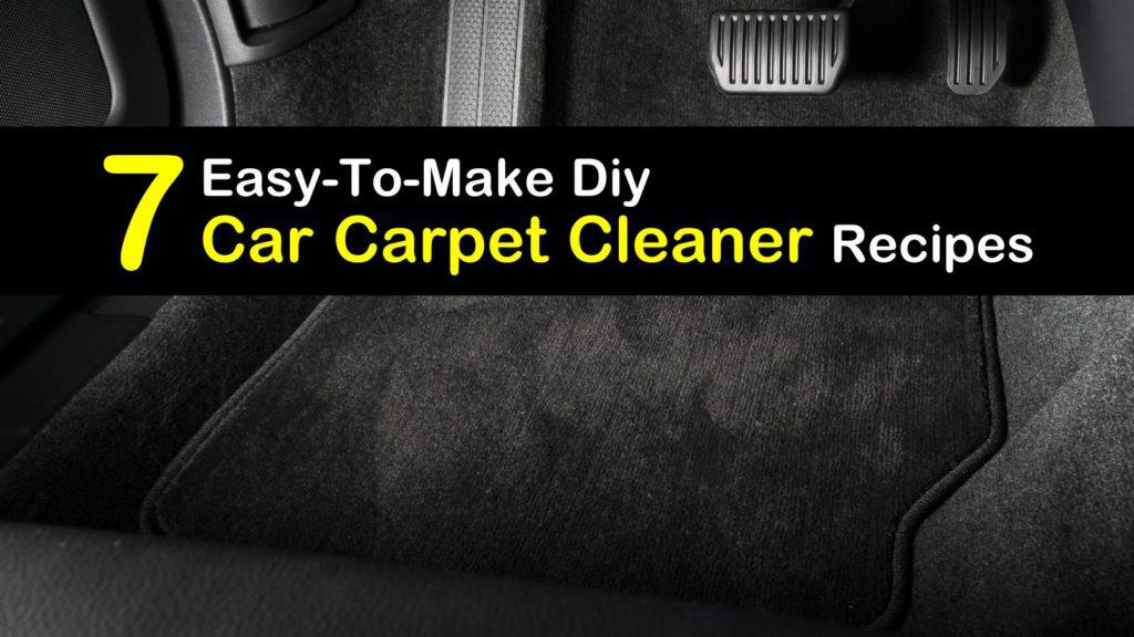 7 Easy To Make Diy Car Carpet Cleaner, How To Clean Car Seats With Carpet Shampooer