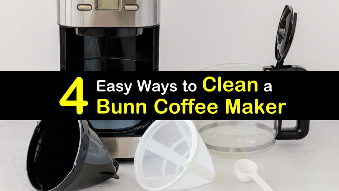4 Easy Ways to Clean a Bunn Coffee Maker