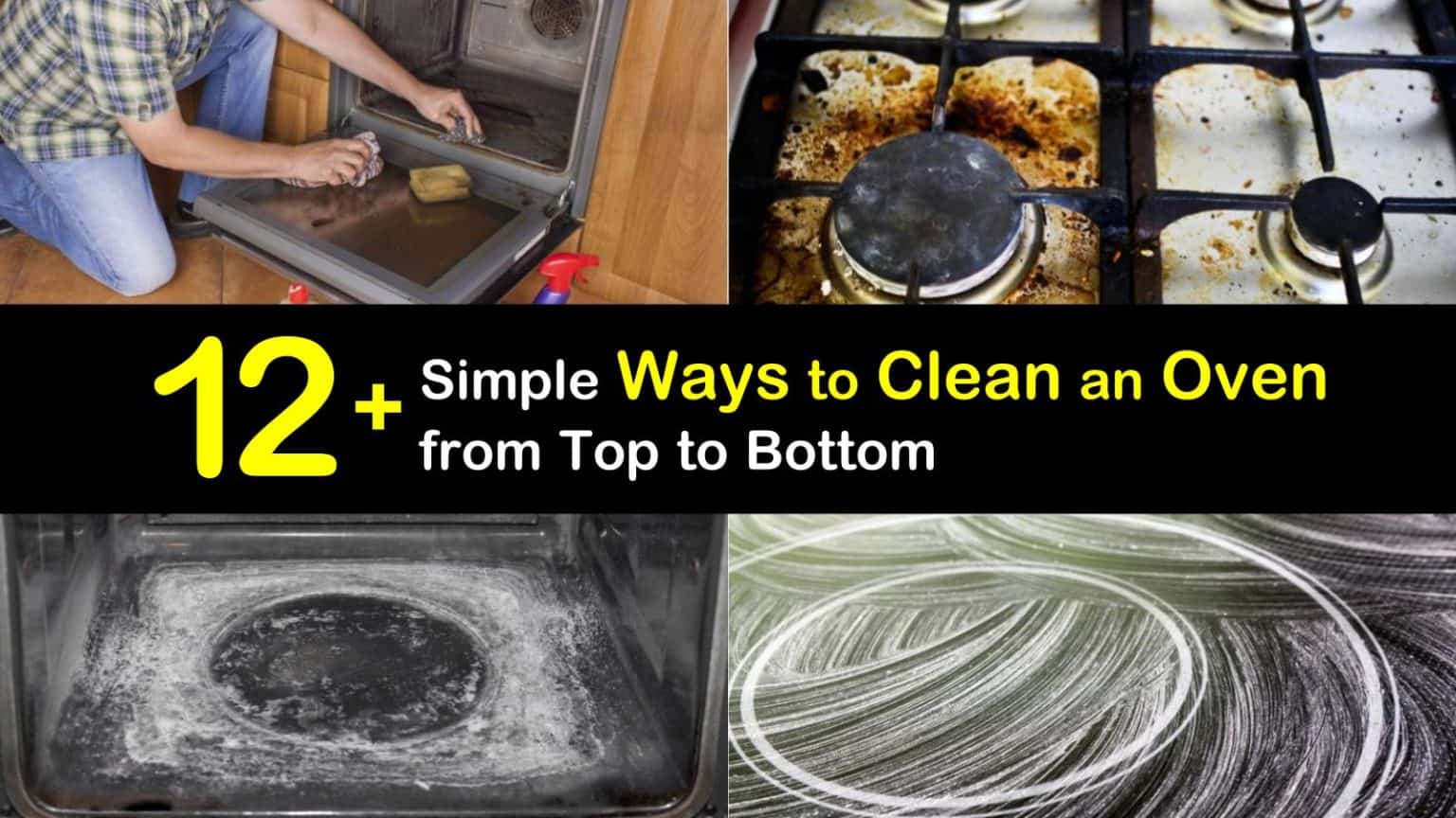 12+ Simple Ways to Clean an Oven from Top to Bottom