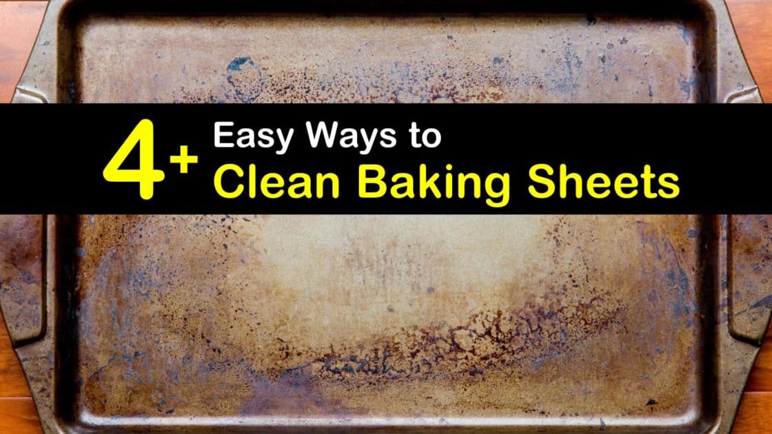 4+ Easy Ways to Clean Baking Sheets