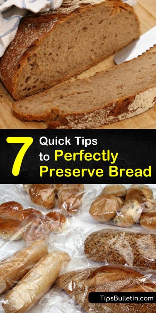 Store your favorite loaf of bread longer with these preservation tips made specifically for homemade bread without preservatives. Learn things like how to store fresh bread at room temperature with plastic wrap and a plastic bag or how to defrost a frozen loaf. #howto #preserve #bread
