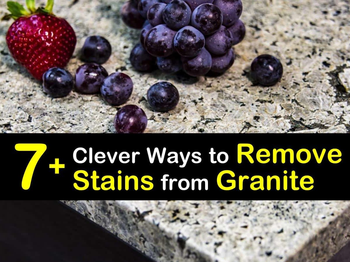 18+ Clever Ways to Remove Stains from Granite