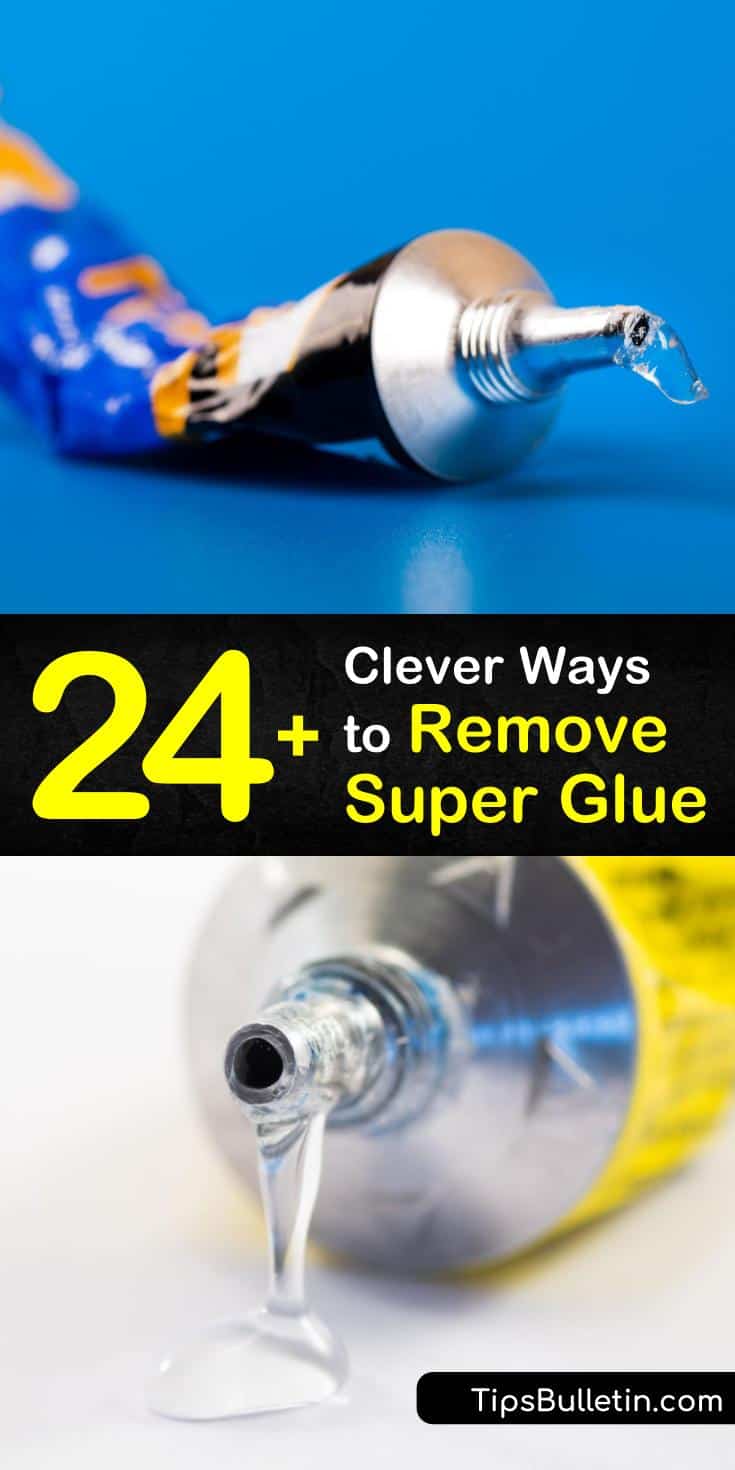 24+ Clever Ways to Remove Super Glue