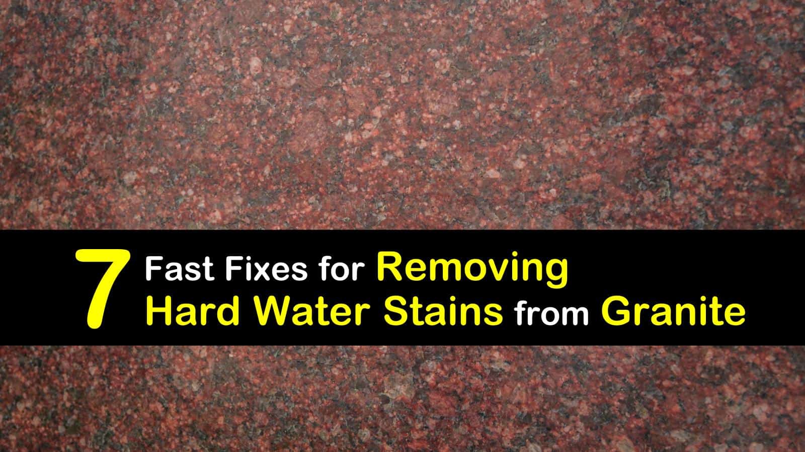 how to get water spots off granite counter