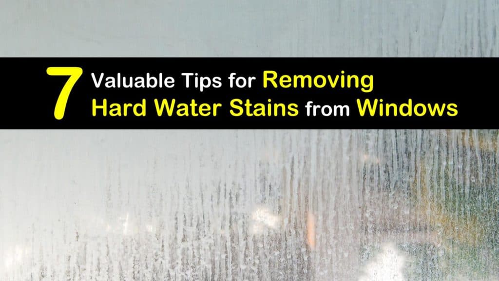 How to Remove Hard Water Stains from Windows titleimg1