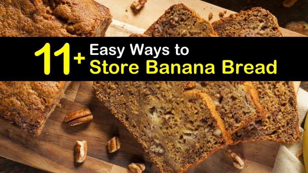 How to Store Banana Bread titleimg1
