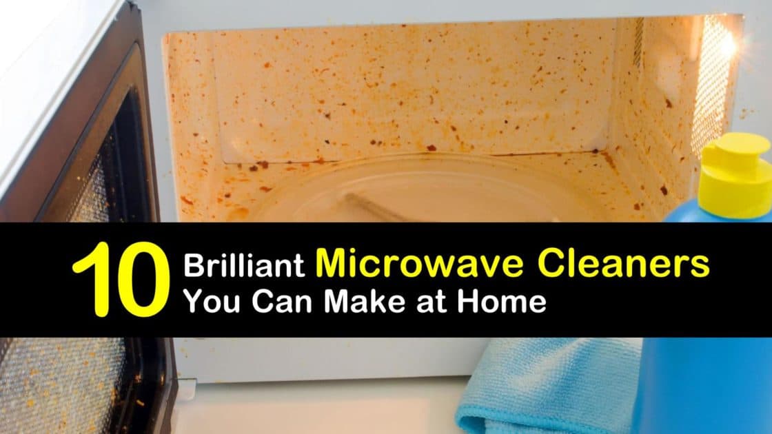 10 Brilliant Microwave Cleaners to Make at Home