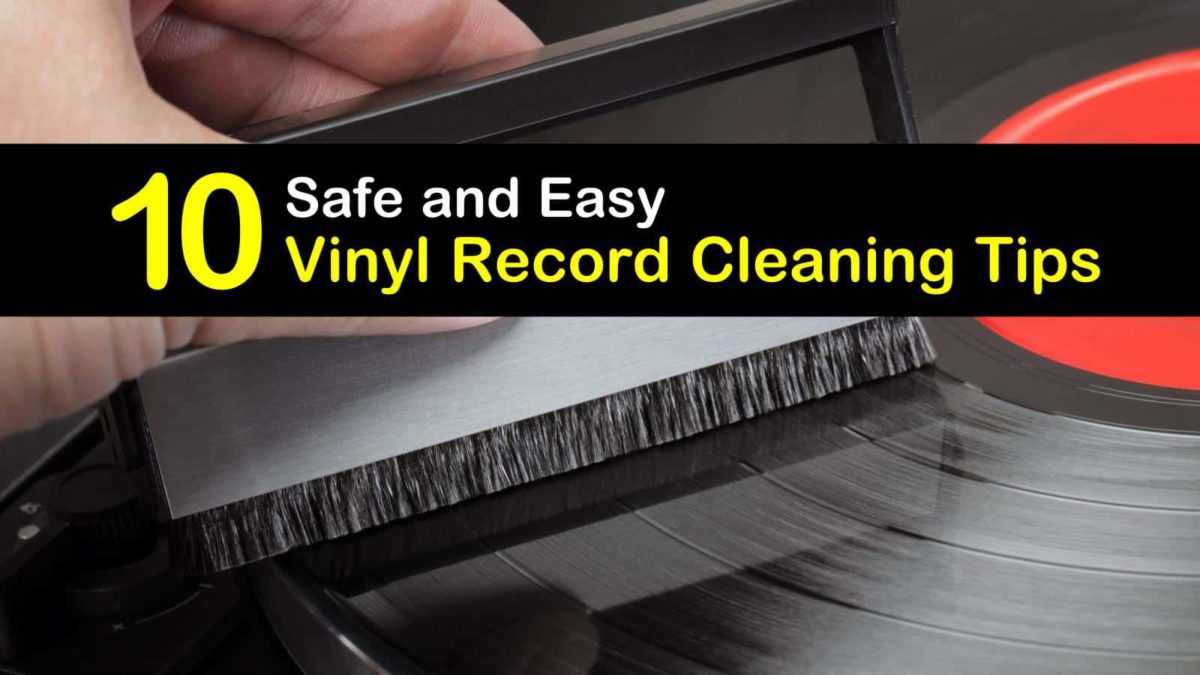 10 Safe and Easy Vinyl Record Cleaning Tips