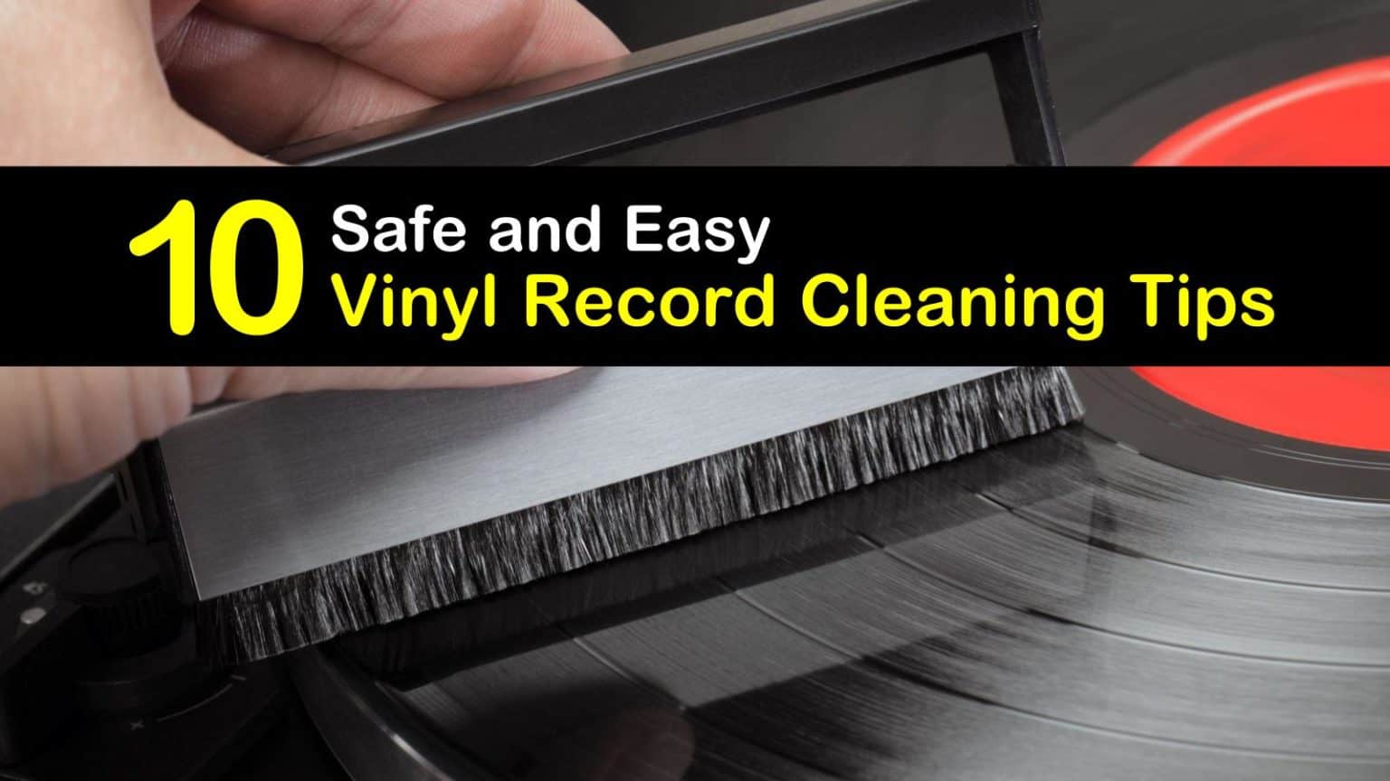 10 Safe and Easy Vinyl Record Cleaning Tips