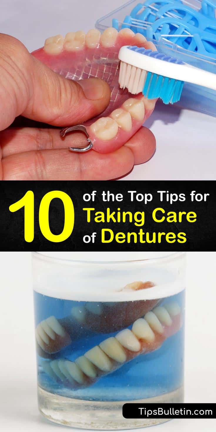10 of the Top Tips for Taking Care of Dentures