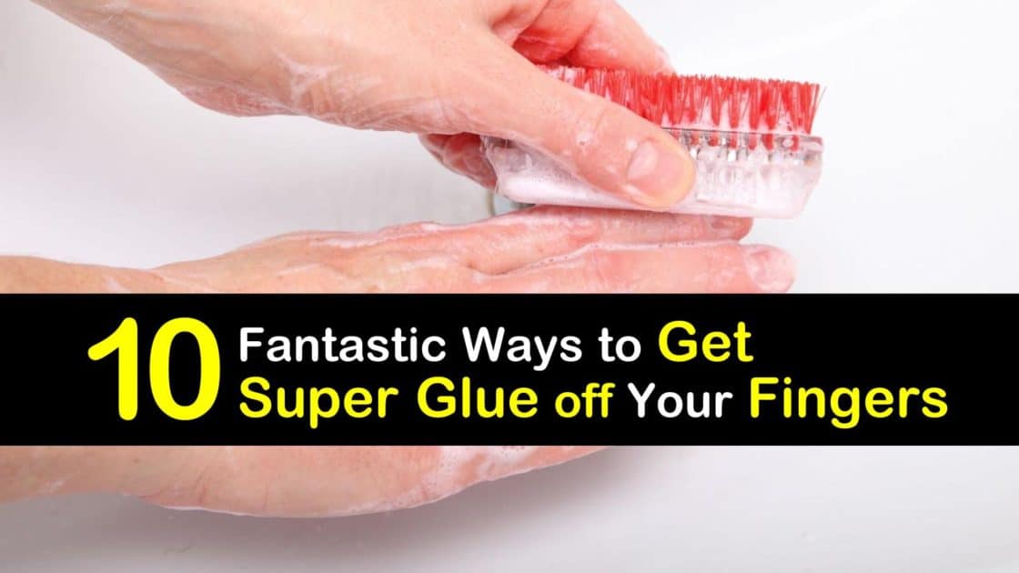 10 Fantastic Ways to Get Super Glue off Your Fingers - How To Get Super Glue Off Of Your Skin