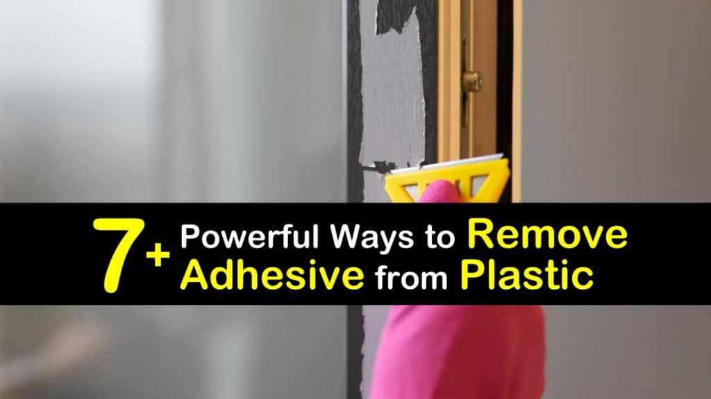 How to Remove Adhesive from Plastic titleimg1