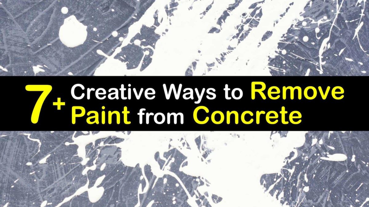 7+ Creative Ways to Remove Paint from Concrete