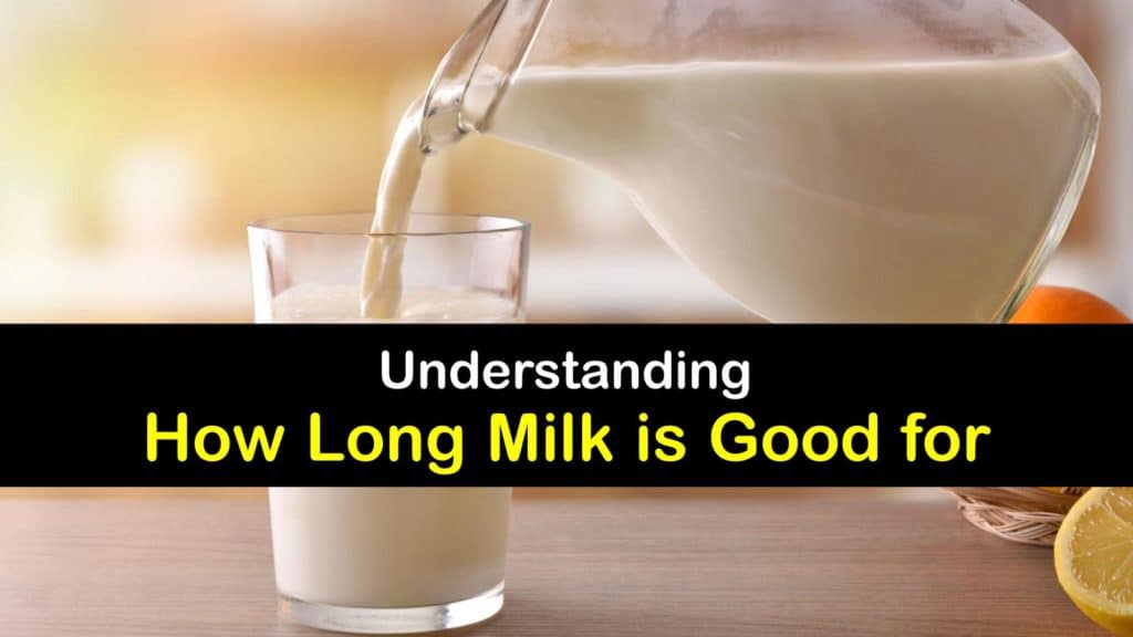 How Long is Milk Good for titleimg1