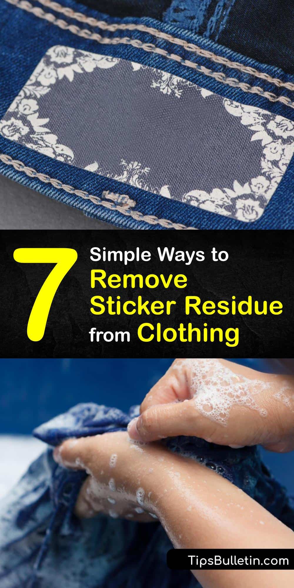 7 Simple Ways to Remove Sticker Residue from Clothing