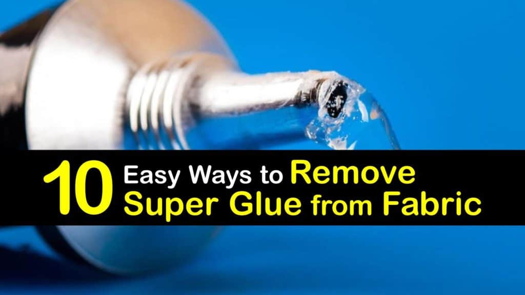 How to Remove Super Glue from Fabric titleimg1