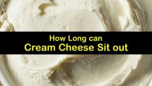 How Long can Cream Cheese Sit out titleimg1