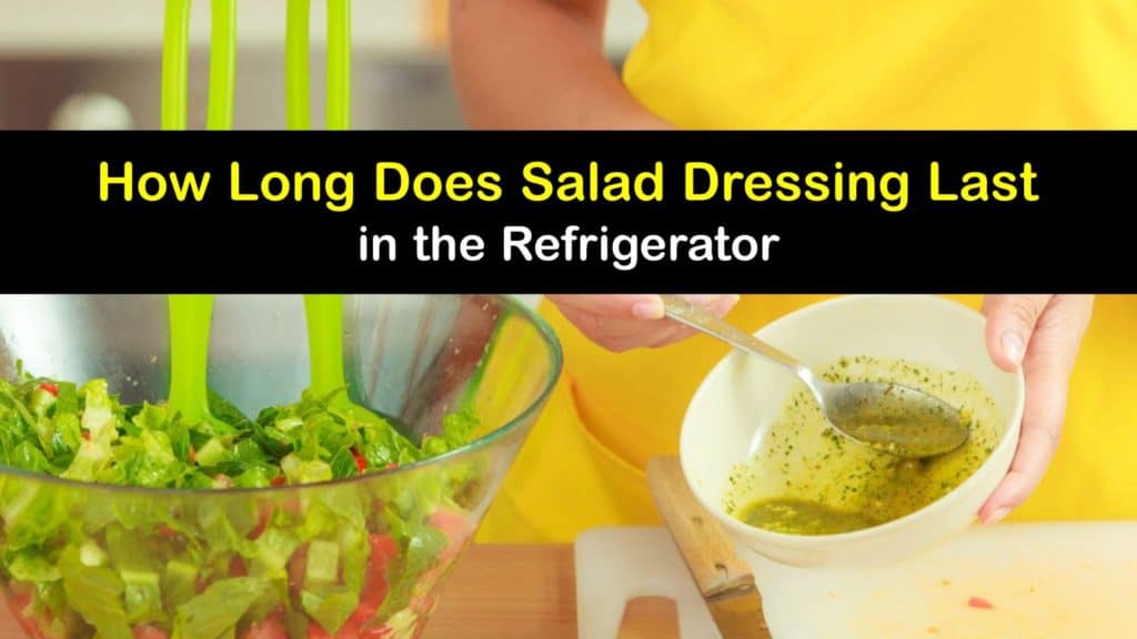 How Long does Salad Dressing Last titleimg1