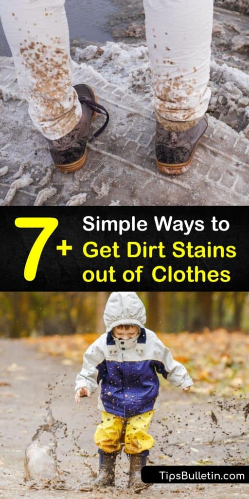 Learn how to remove dirt and mud stains using the right stain remover. Remove dried dirt with a butter knife and pretreat the stained area by cleaning it with a toothbrush and baking soda, hydrogen peroxide, or vinegar, before rinsing it with cold water. #howto #remove #dirt #clothing #stains