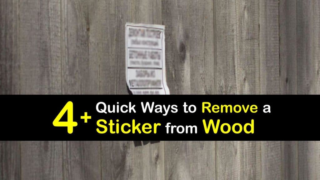 4 Quick Ways To Remove A Sticker From Wood, How To Remove Decals From Furniture
