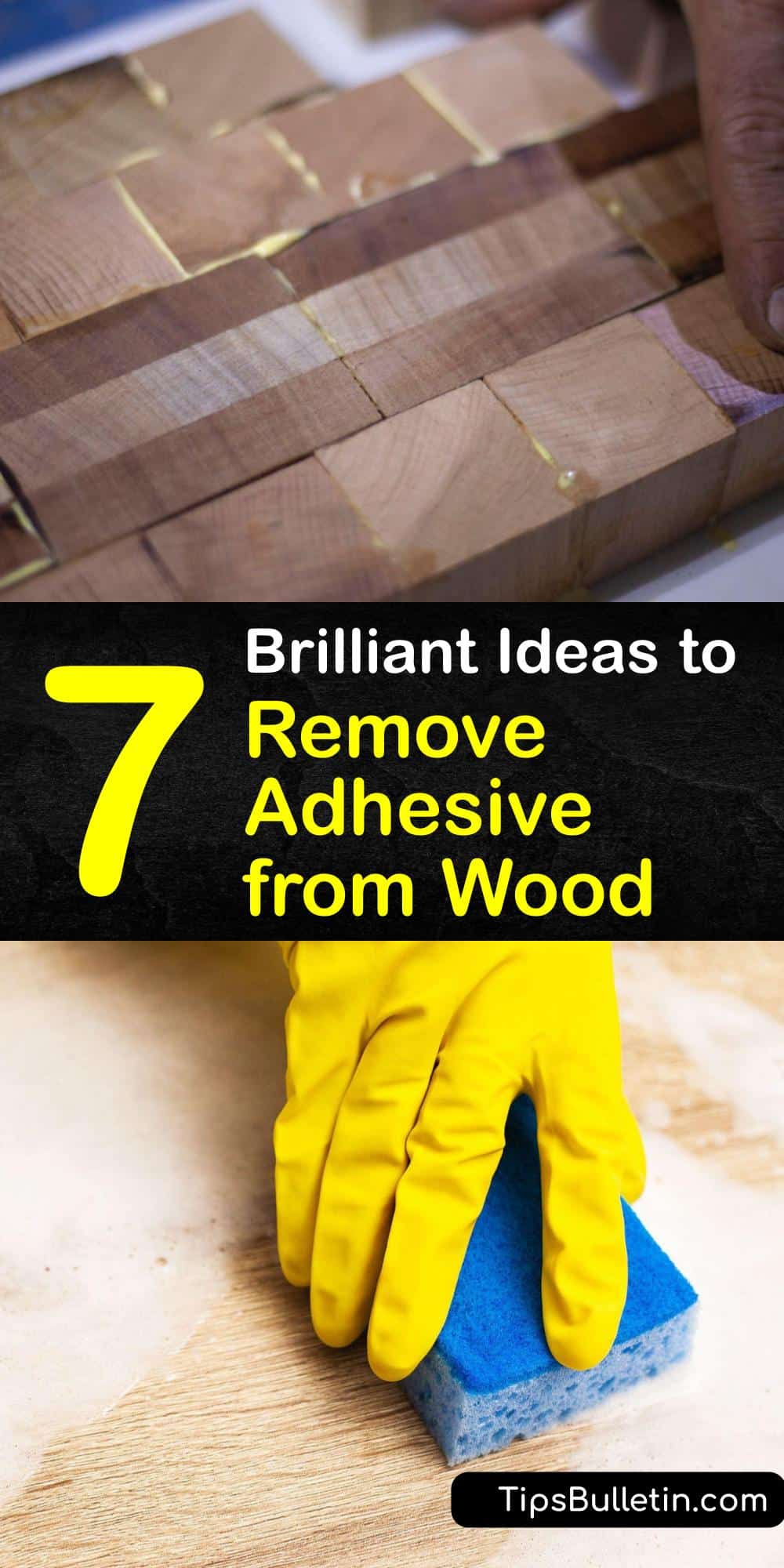 7 Brilliant Ideas to Remove Adhesive from Wood