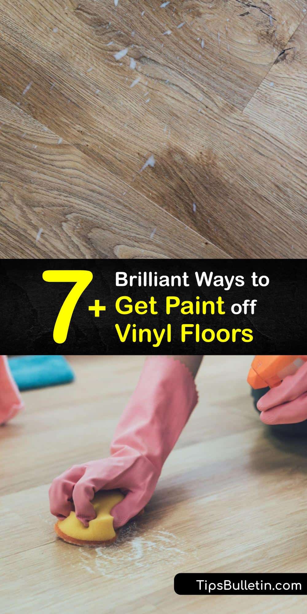 7+ Brilliant Ways to Get Paint off Vinyl Floors