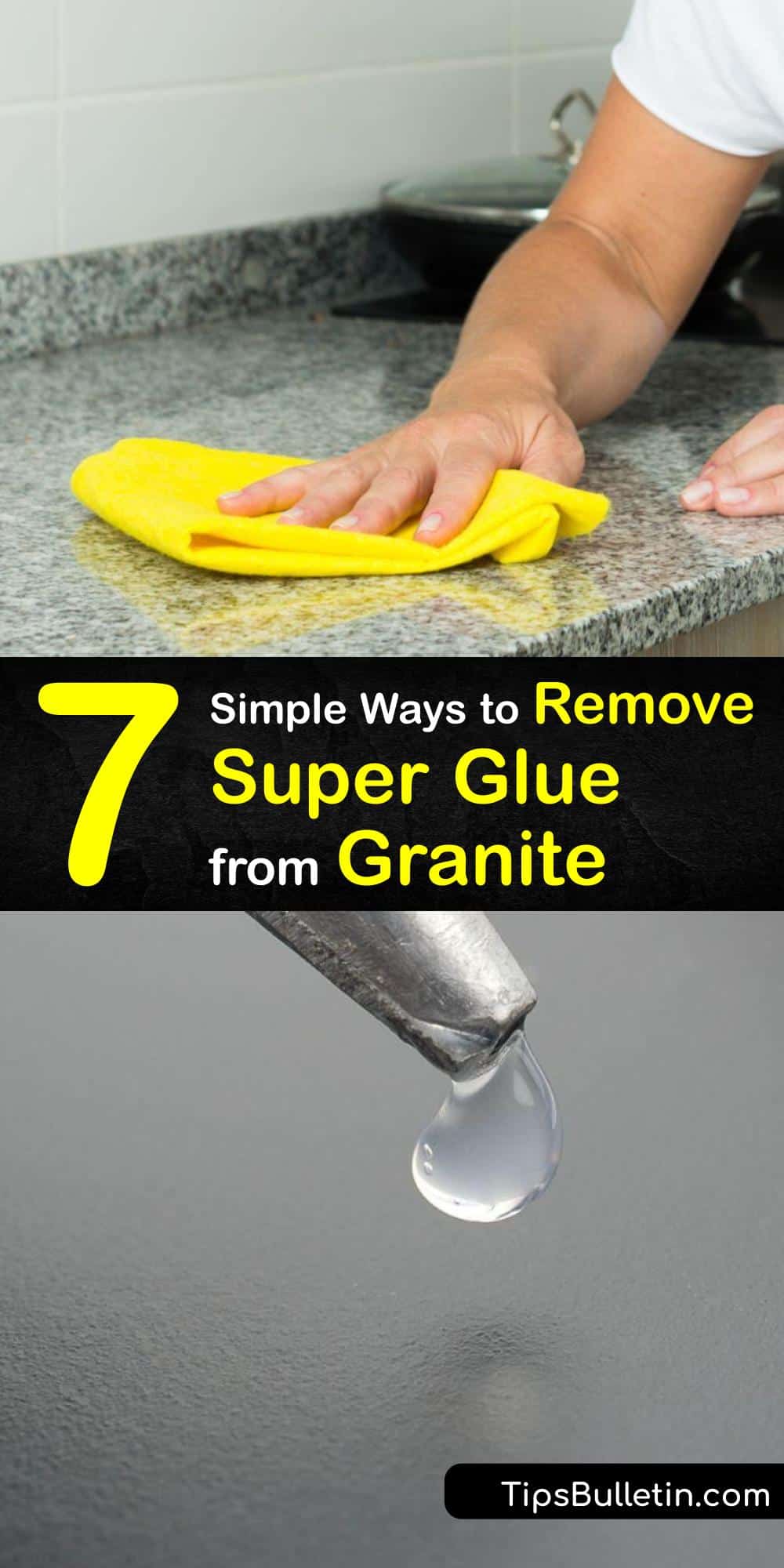 7 Simple Ways to Remove Super Glue from Granite