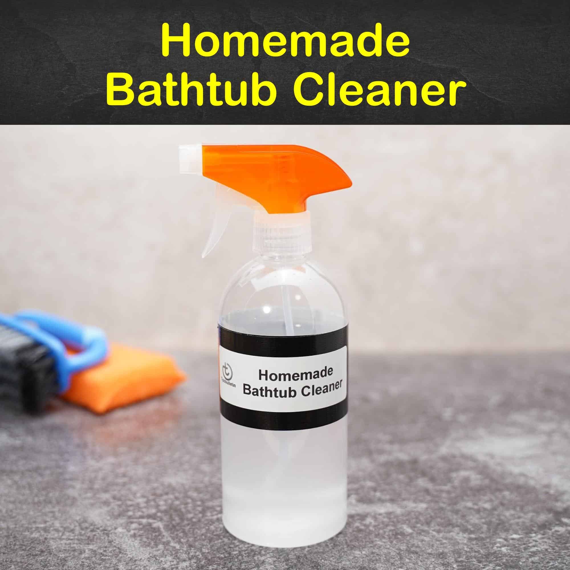 7 Amazing DIY Bathtub Cleaner Recipes