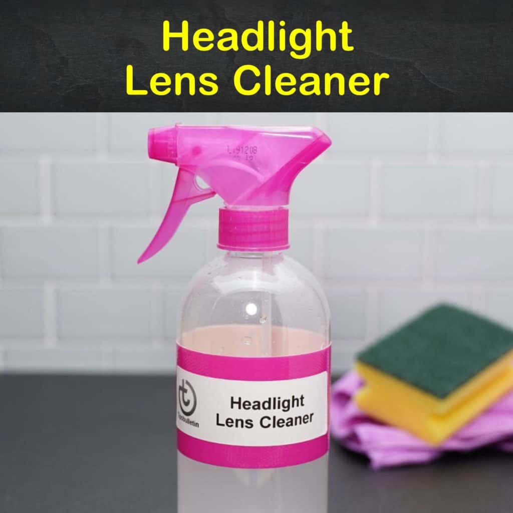 6 EasytoMake Headlight Lens Cleaner Recipes