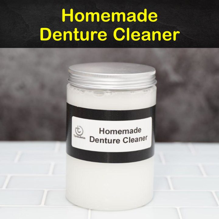 Homemade Denture Cleaner
