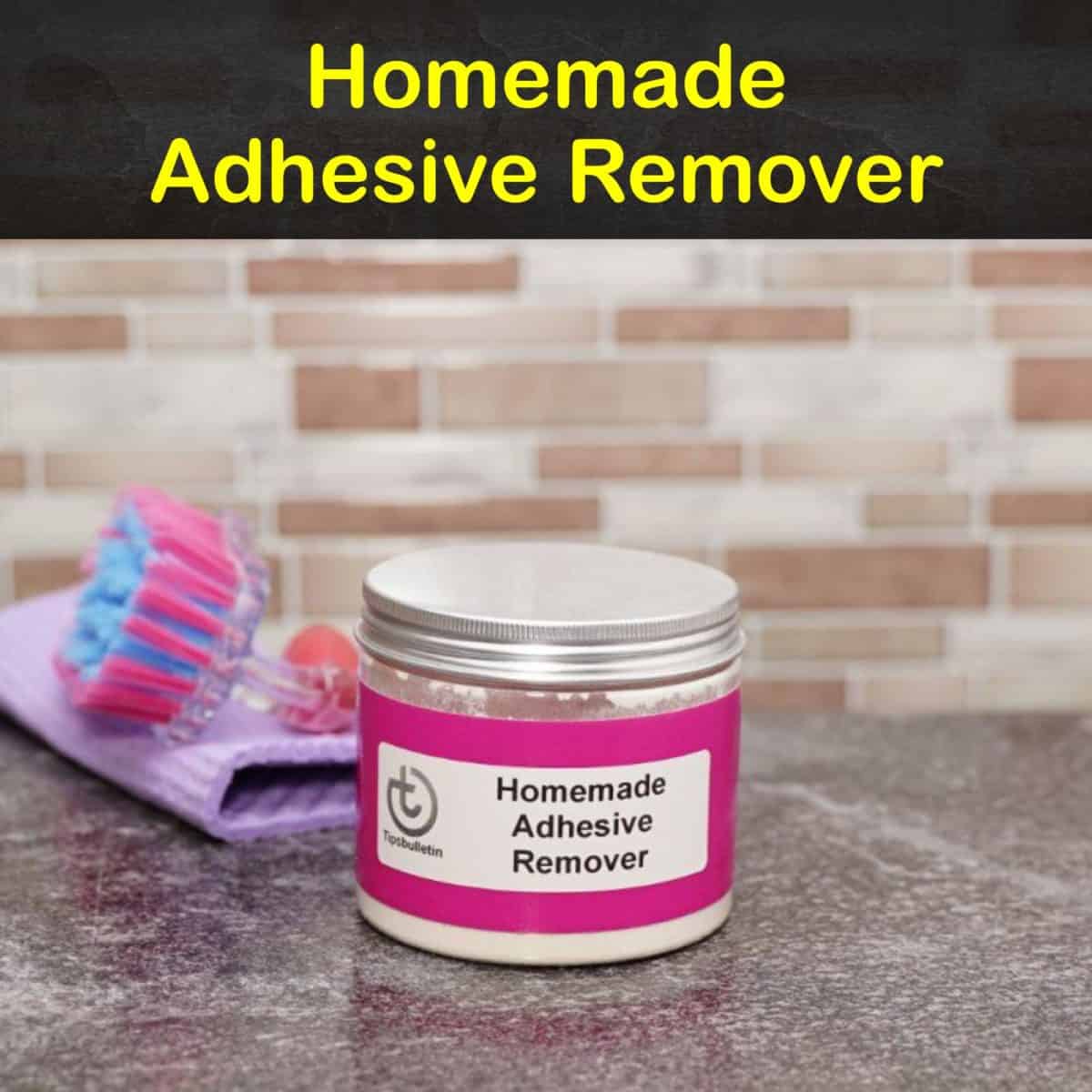 5 Amazing MakeYourOwn Adhesive Remover Recipes